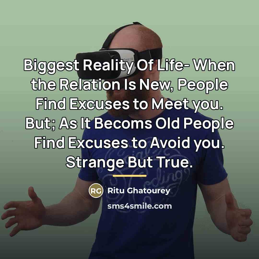 “Biggest Reality Of Life- When the Relation Is New, People…” quote by Ritu Ghatourey