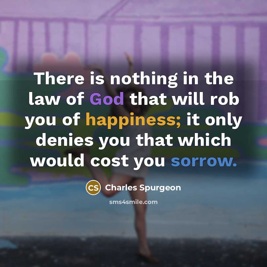 “There is nothing in the law of God that will…” quote by Charles Spurgeon