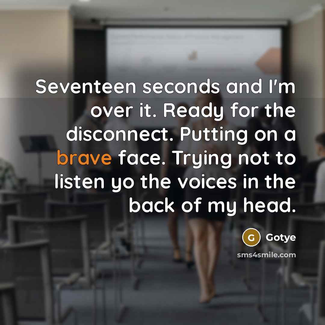 “Seventeen seconds and I'm over it. Ready for the disconnect.…” quote by Gotye