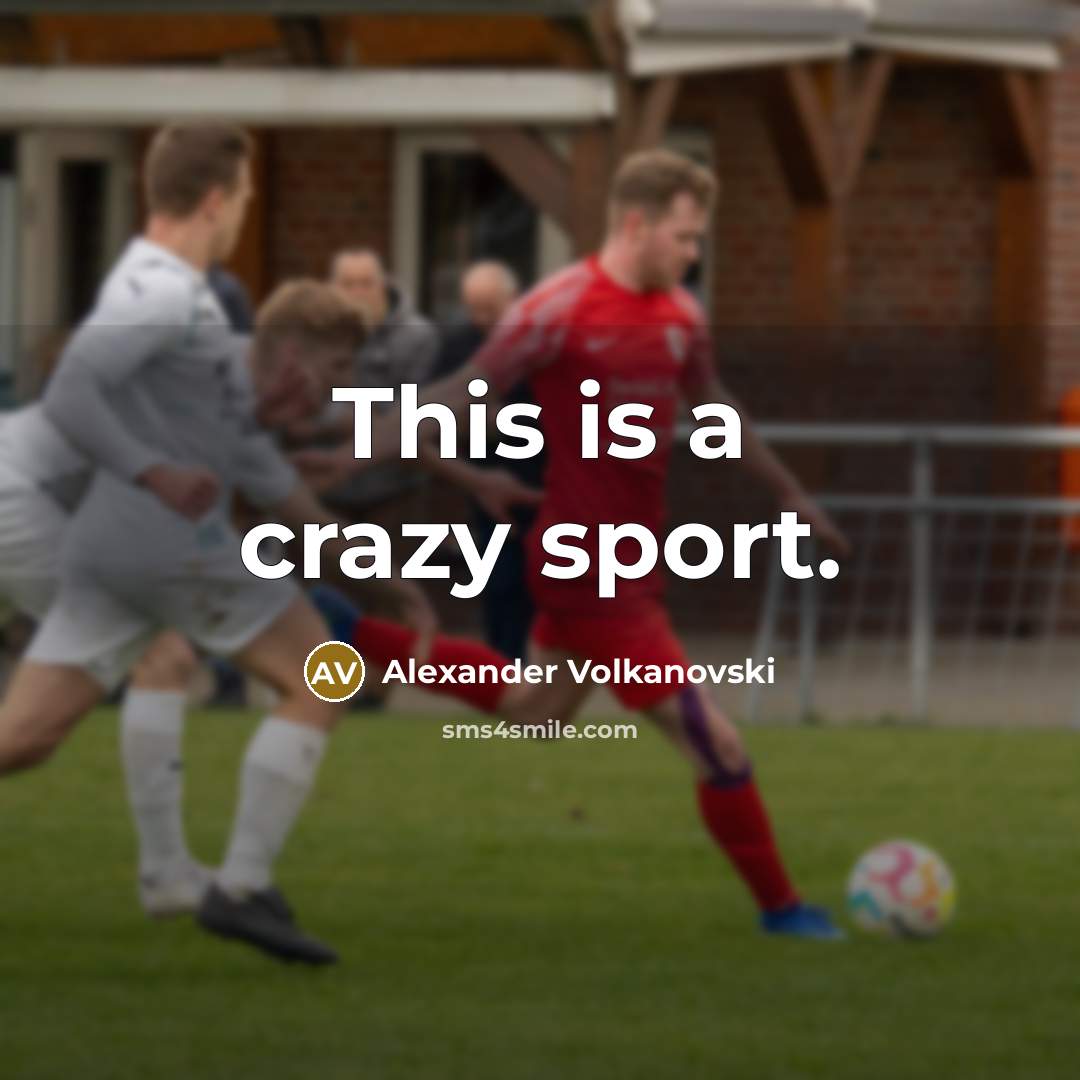 “This is a crazy sport.…” quote by Alexander Volkanovski