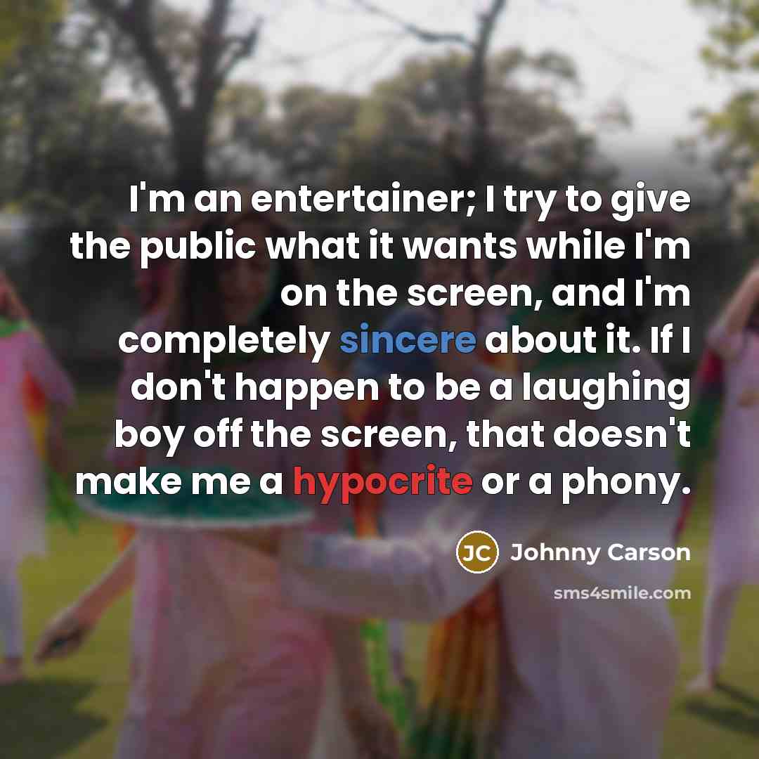 “I'm an entertainer; I try to give the public what…” quote by Johnny Carson