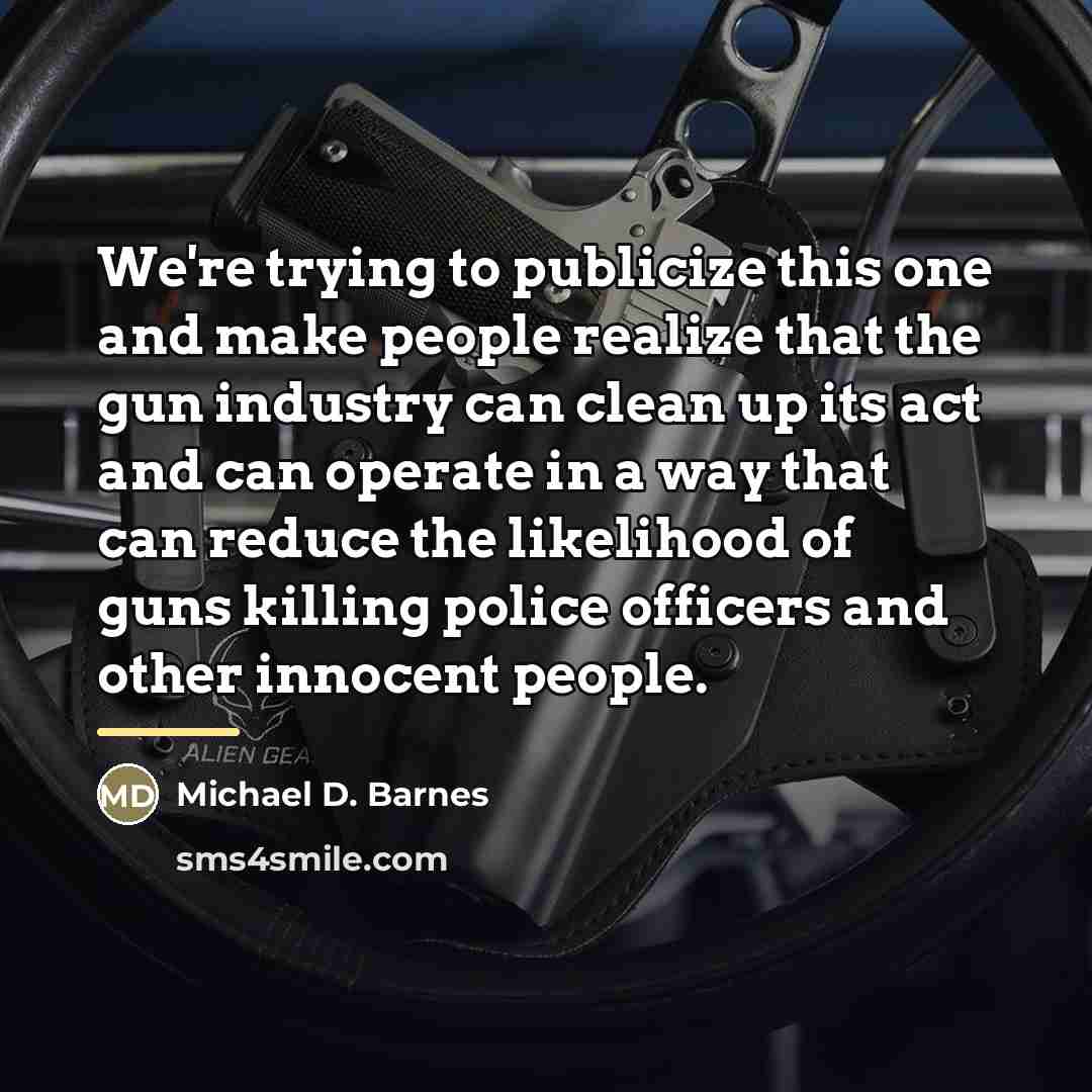 “We're trying to publicize this one and make people realize…” quote by Michael D. Barnes