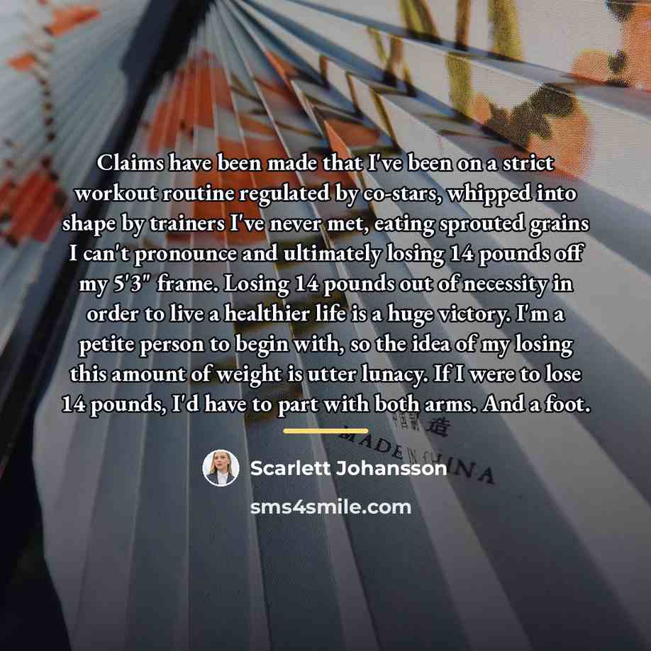 “Claims have been made that I've been on a strict…” quote by Scarlett Johansson