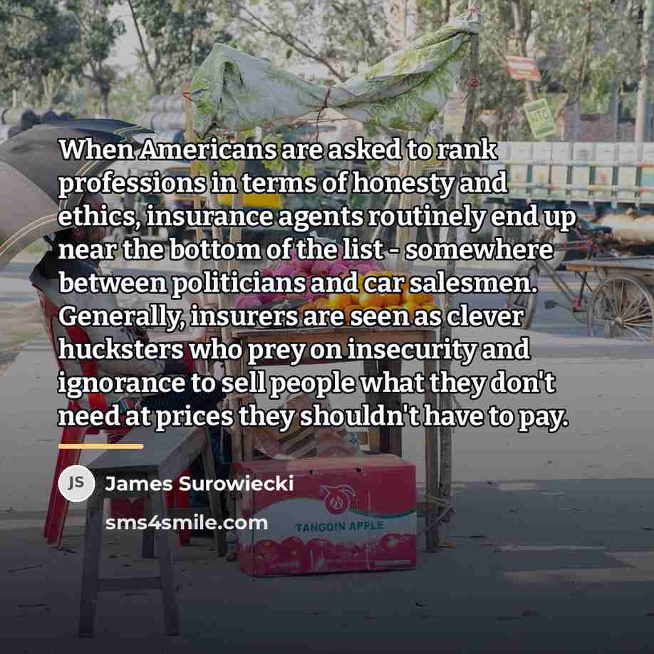 “When Americans are asked to rank professions in terms of…” quote by James Surowiecki