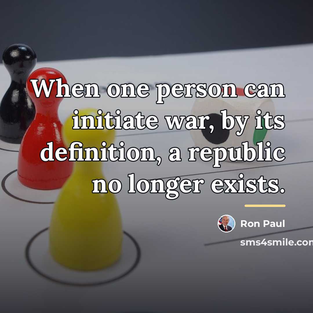 “When one person can initiate war, by its definition, a…” quote by Ron Paul