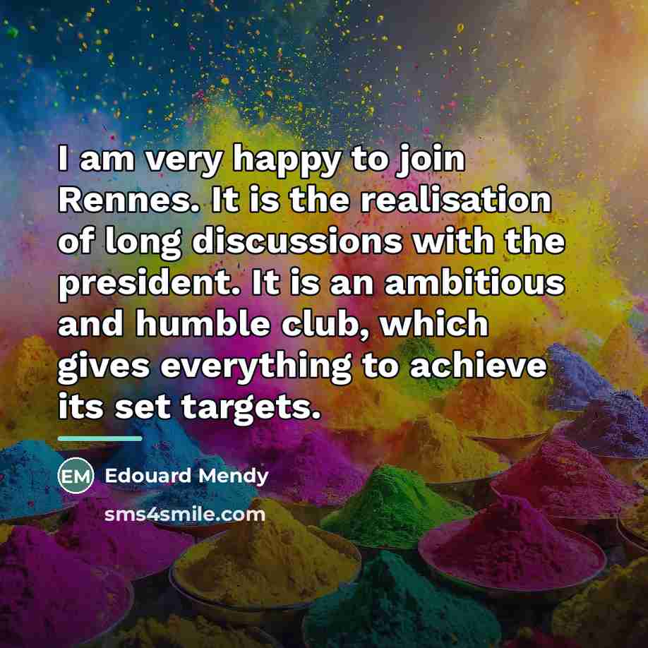“I am very happy to join Rennes. It is the…” quote by Edouard Mendy