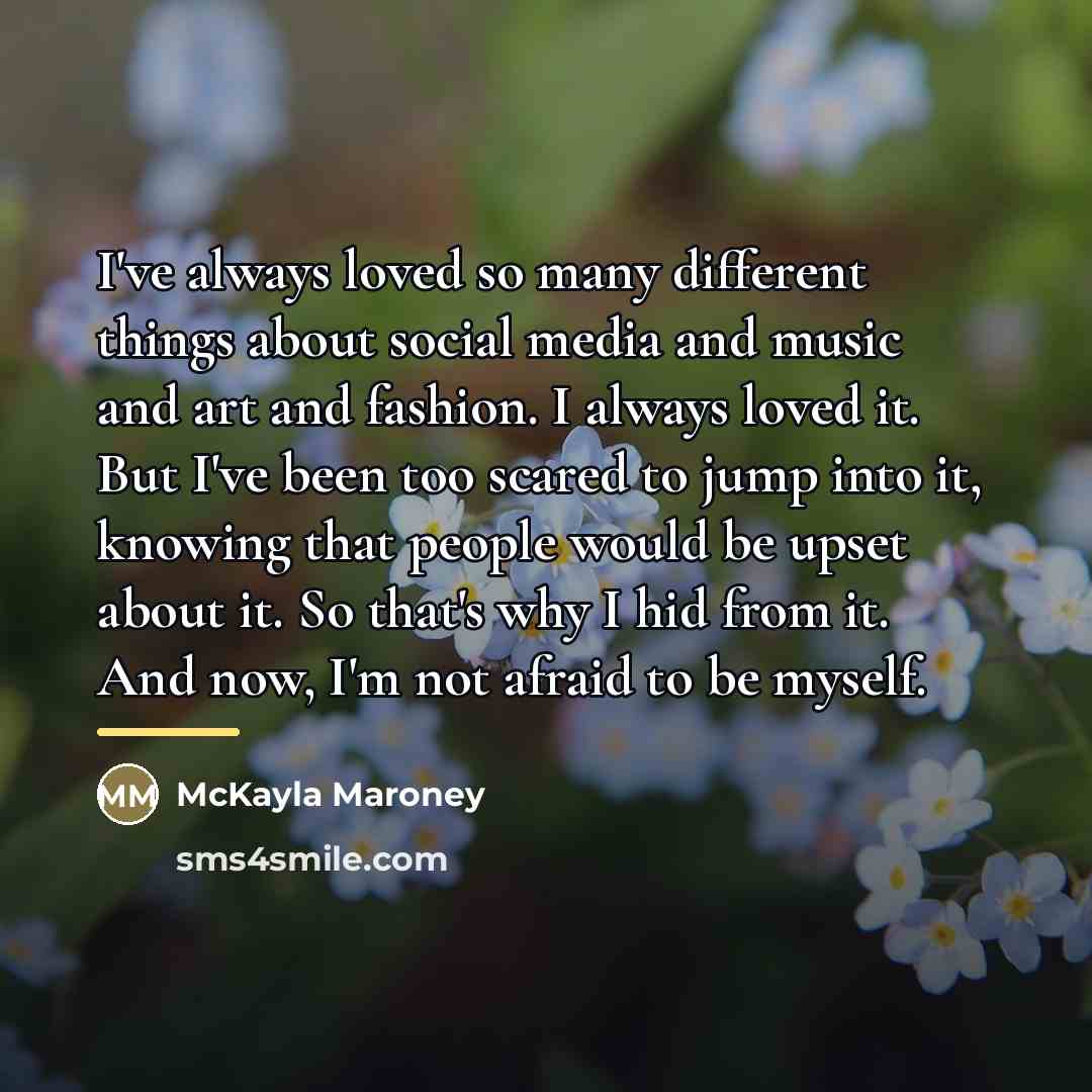 “I've always loved so many different things about social media…” quote by McKayla Maroney