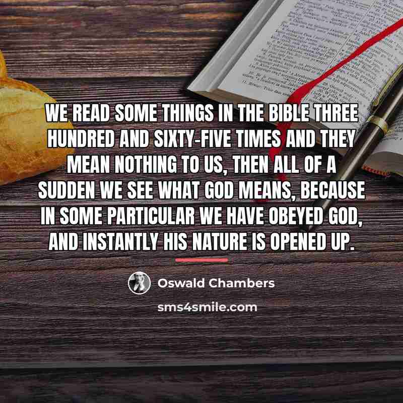 “We read some things in the Bible three hundred and…” quote by Oswald Chambers