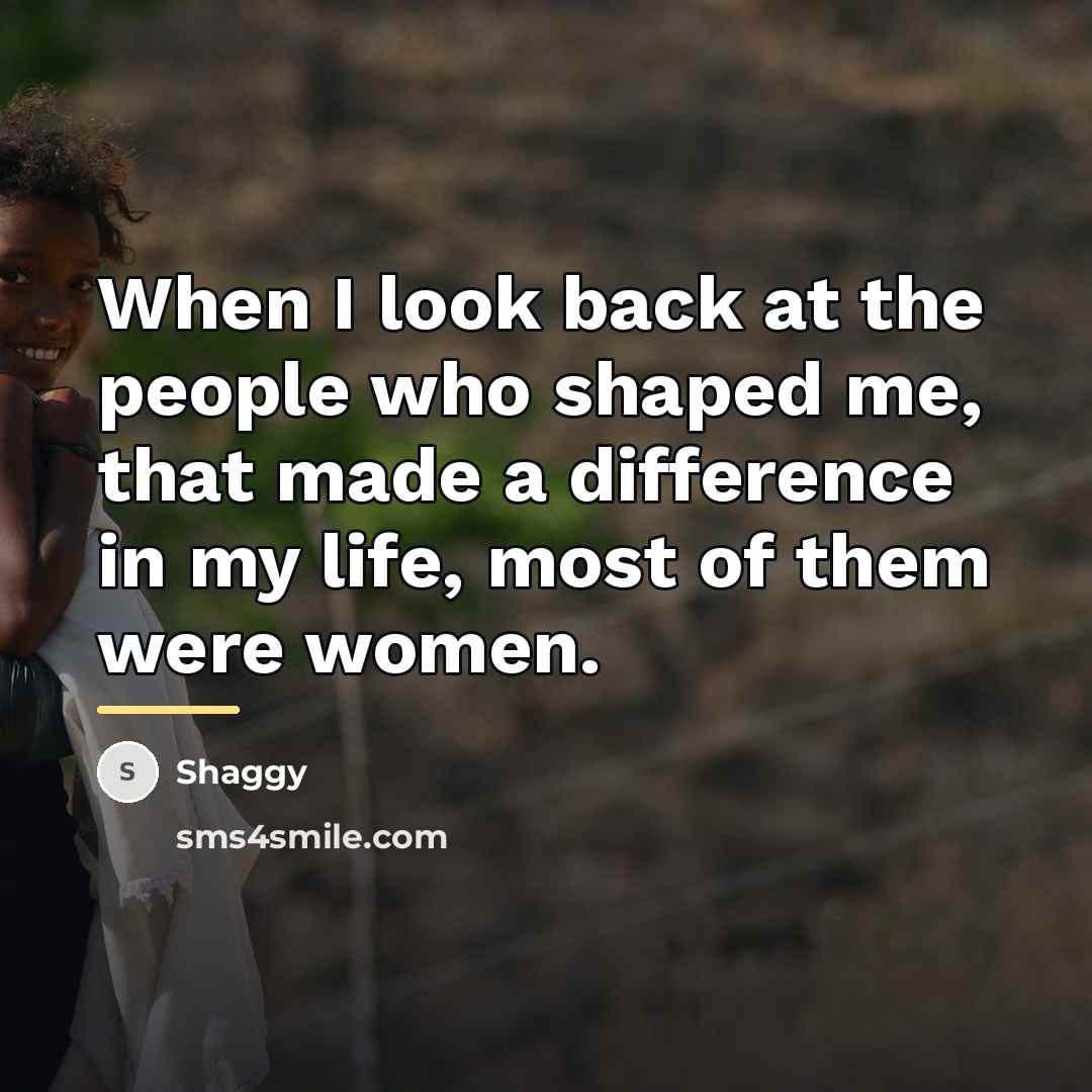 “When I look back at the people who shaped me,…” quote by Shaggy