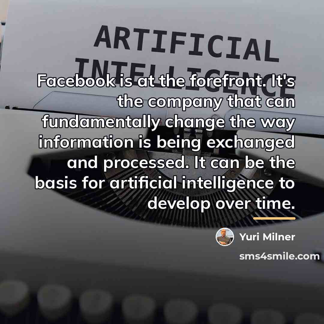 “Facebook is at the forefront. It's the company that can…” quote by Yuri Milner