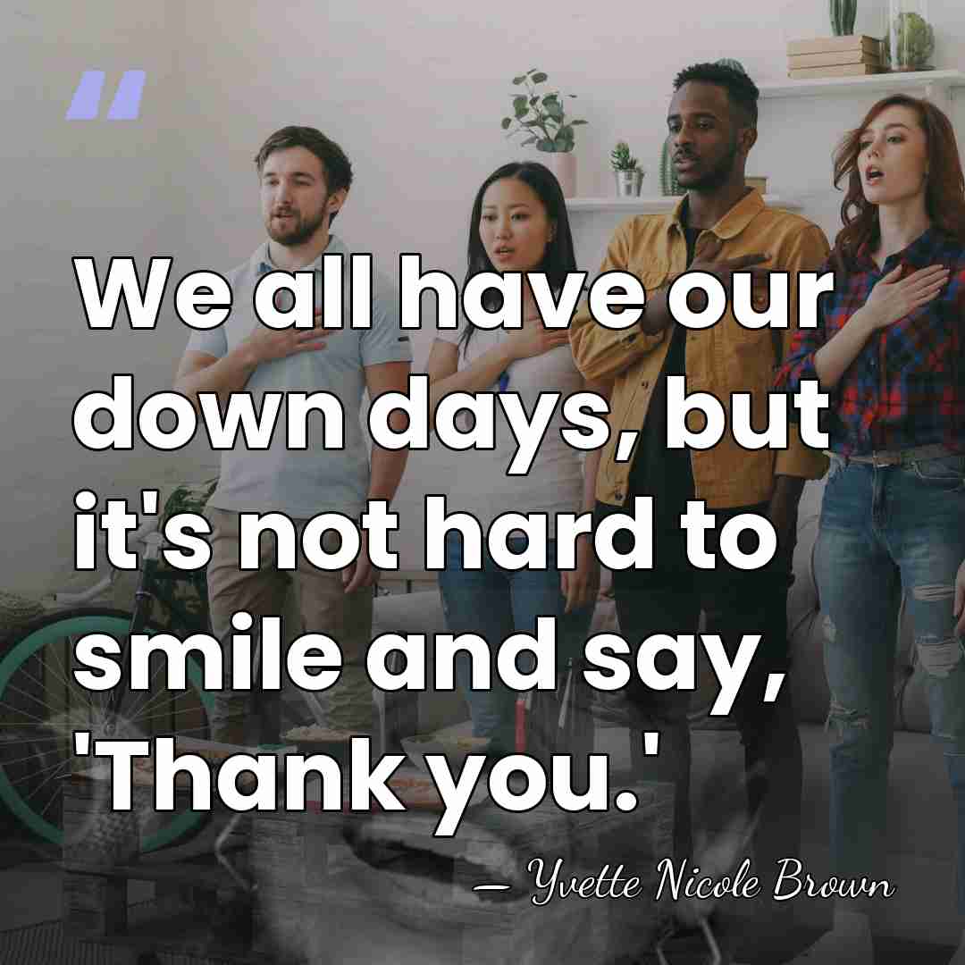 We all have our down days, but it's not hard to smile&hellip; - Yvette Nicole Brown