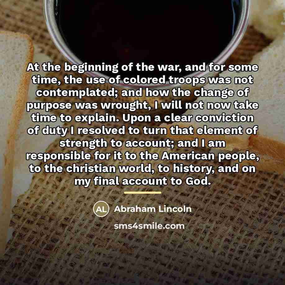 “At the beginning of the war, and for some time,…” quote by Abraham Lincoln