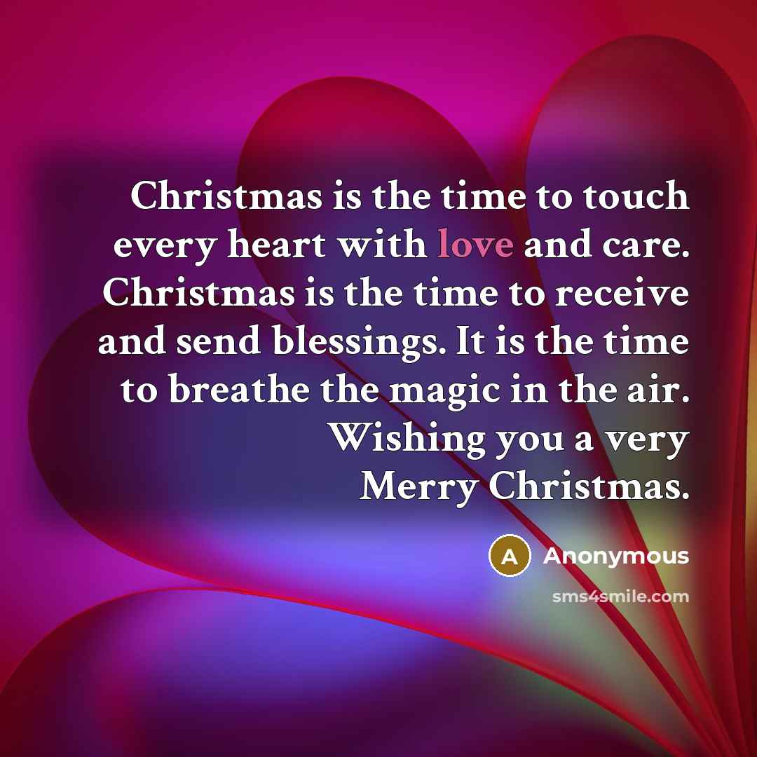 “Christmas is the time to touch every heart with love…” quote by Anonymous