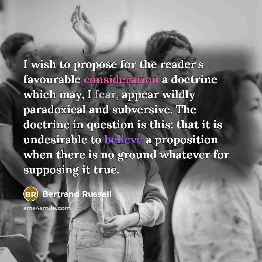 “I wish to propose for the reader's favourable consideration a…” quote by Bertrand Russell