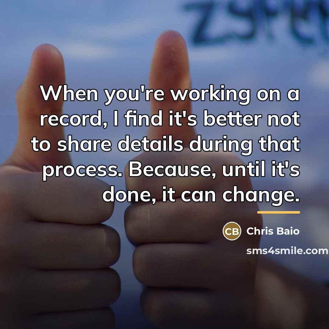 “When you're working on a record, I find it's better…” quote by Chris Baio