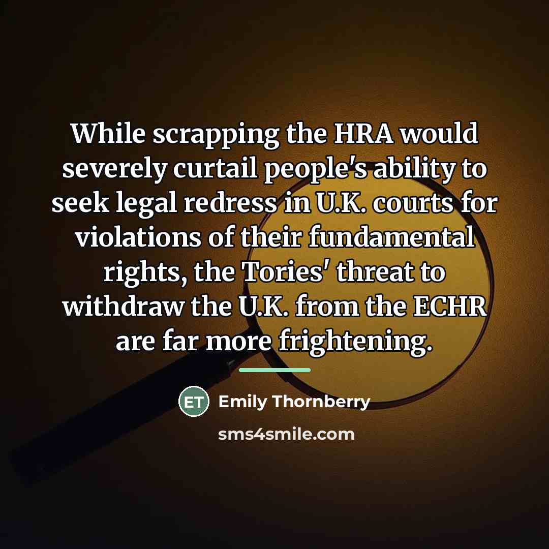 “While scrapping the HRA would severely curtail people's ability to…” quote by Emily Thornberry