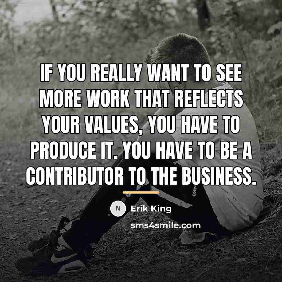 “If you really want to see more work that reflects…” quote by Erik King