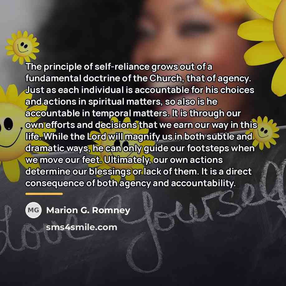 “The principle of self-reliance grows out of a fundamental doctrine…” quote by Marion G. Romney