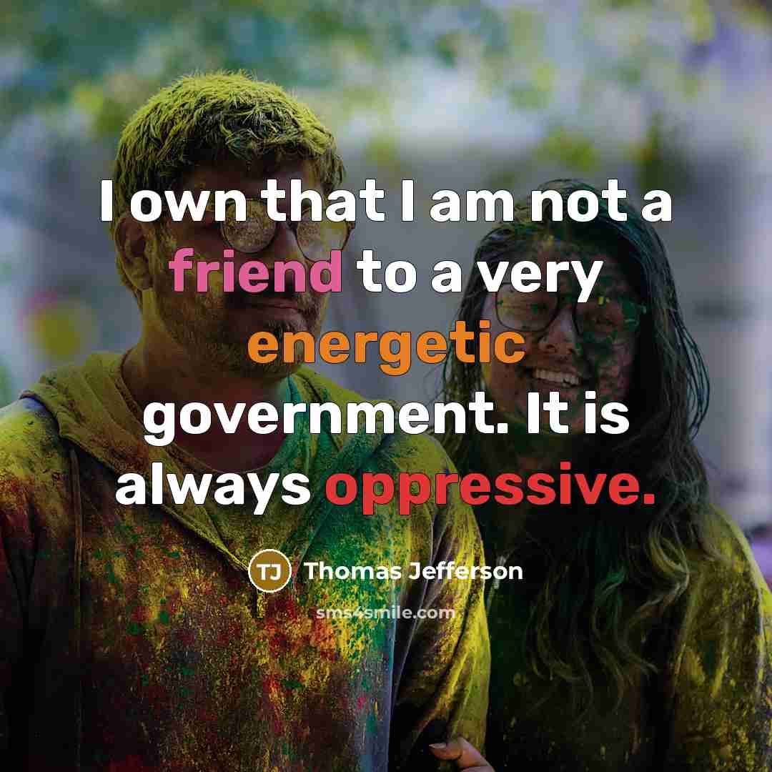 “I own that I am not a friend to a…” quote by Thomas Jefferson