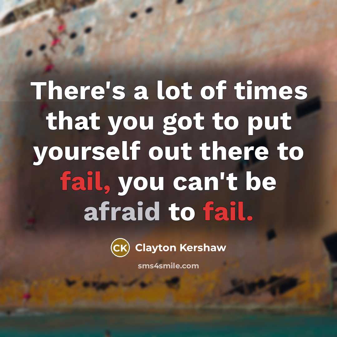 “There's a lot of times that you got to put…” quote by Clayton Kershaw