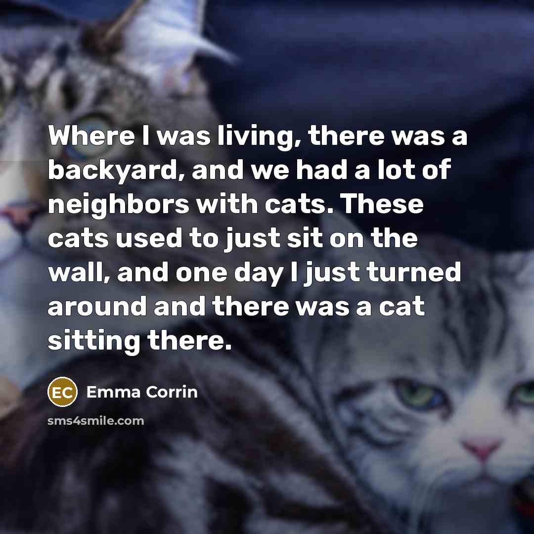 “Where I was living, there was a backyard, and we…” quote by Emma Corrin
