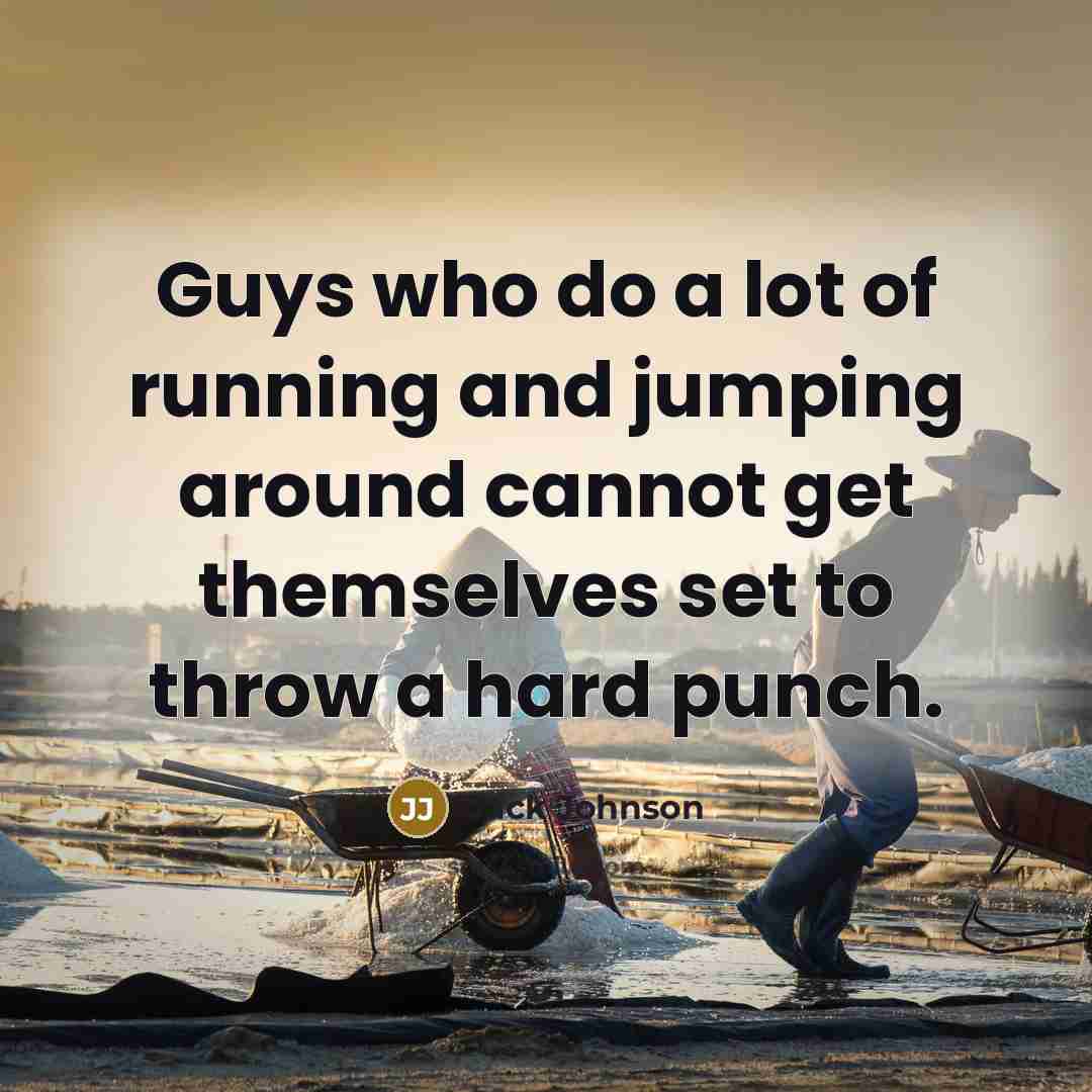 “Guys who do a lot of running and jumping around…” quote by Jack Johnson