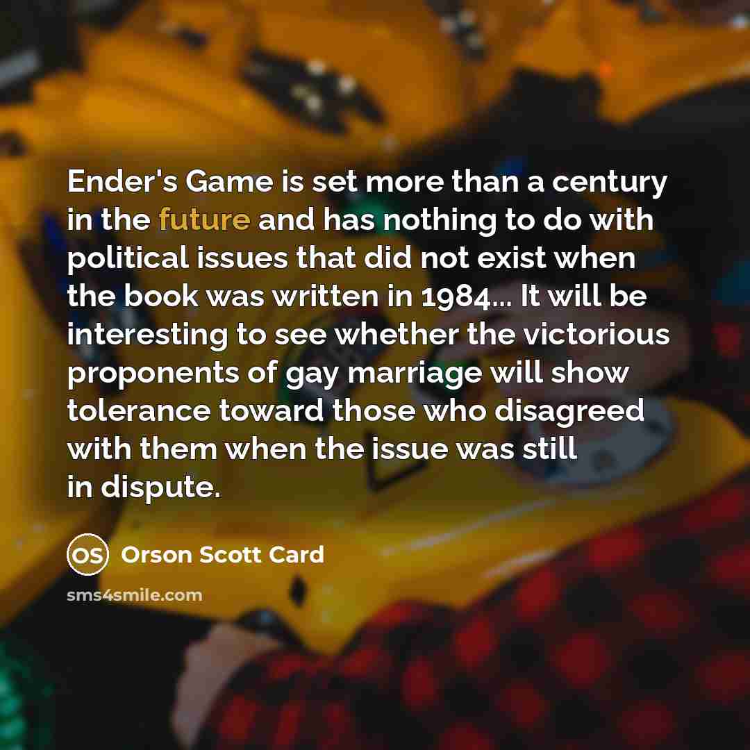 “Ender's Game is set more than a century in the…” quote by Orson Scott Card