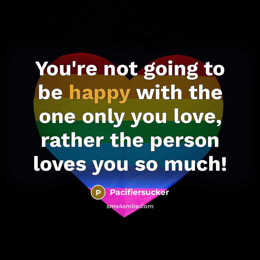 “You're not going to be happy with the one only…” quote by Pacifiersucker