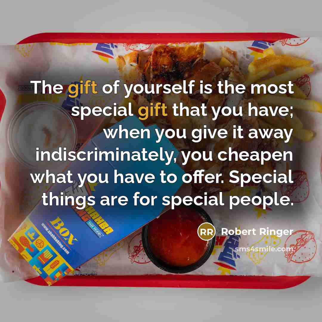 “The gift of yourself is the most special gift that…” quote by Robert Ringer