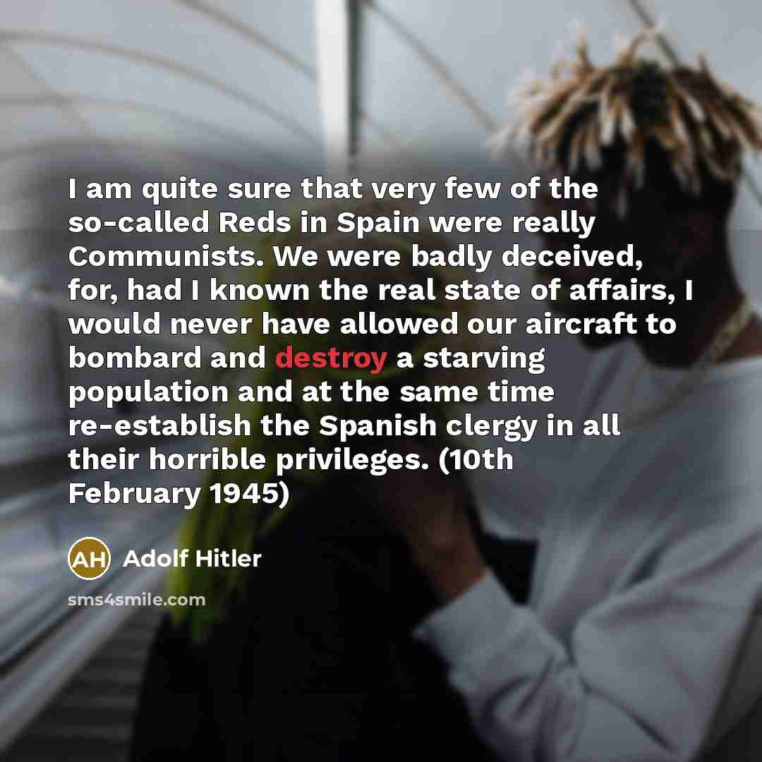 “I am quite sure that very few of the so-called…” quote by Adolf Hitler