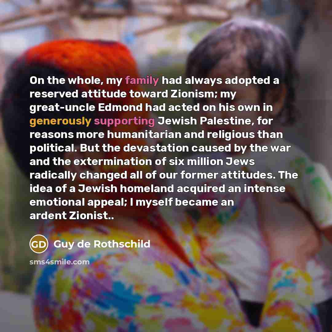 “On the whole, my family had always adopted a reserved…” quote by Guy de Rothschild