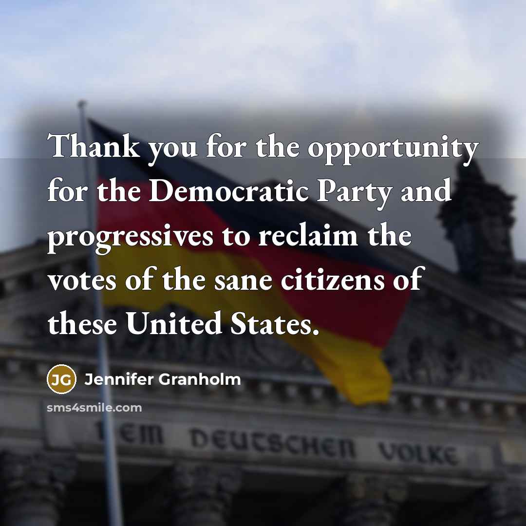 “Thank you for the opportunity for the Democratic Party and…” quote by Jennifer Granholm