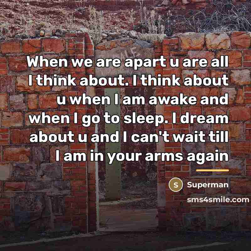 “When we are apart u are all I think about.…” quote by Superman