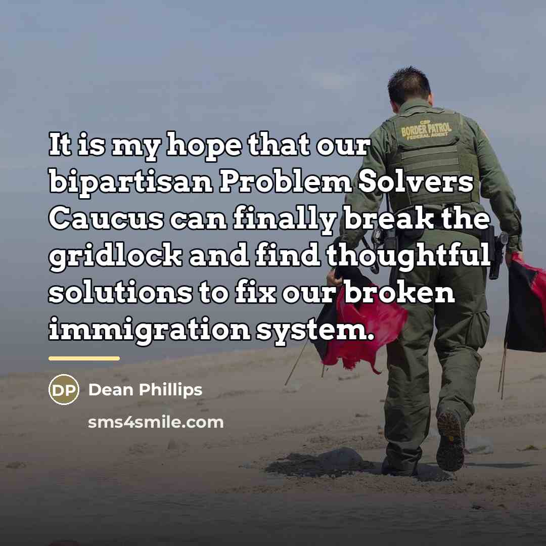 “It is my hope that our bipartisan Problem Solvers Caucus…” quote by Dean Phillips