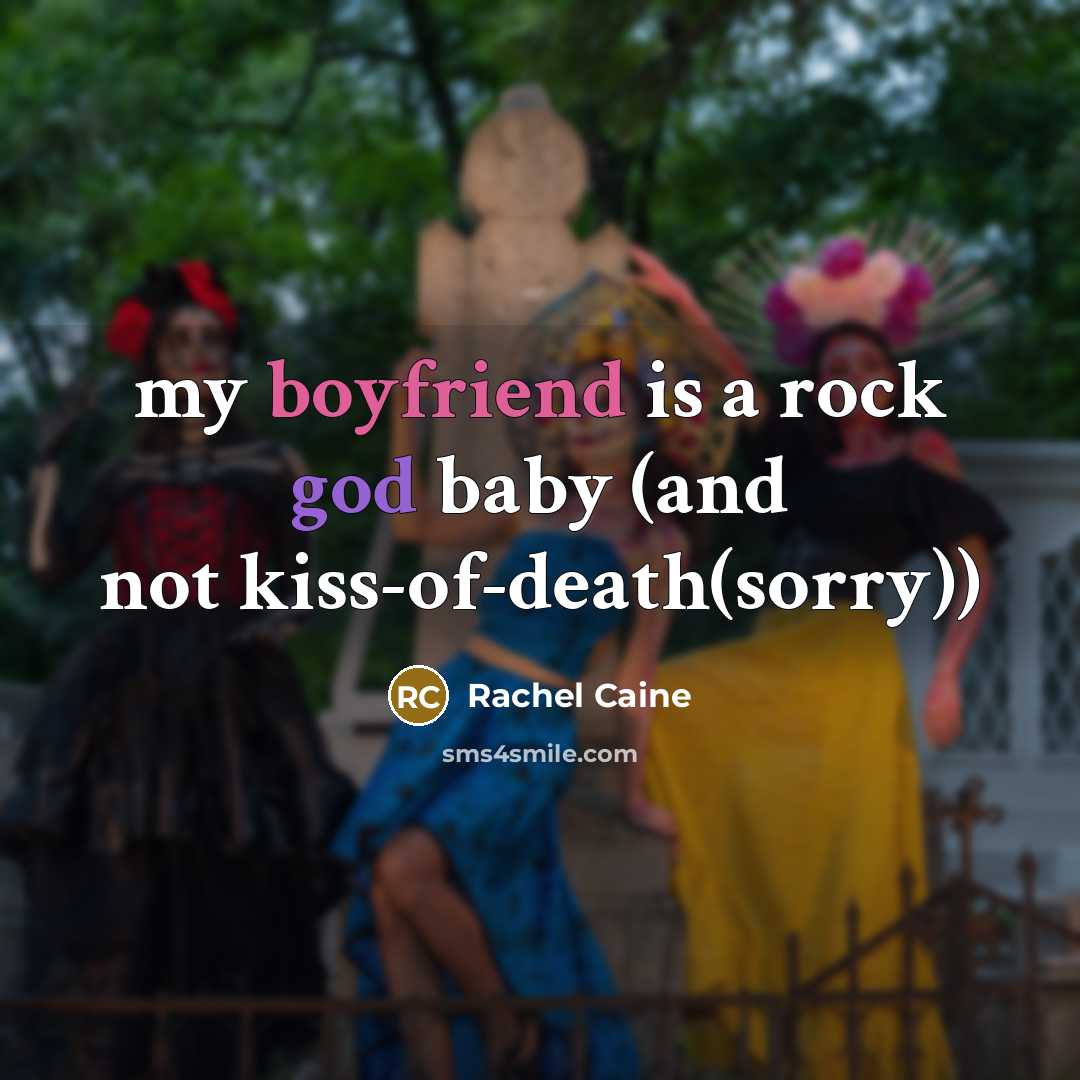 “my boyfriend is a rock god baby (and not kiss-of-death(sorry))…” quote by Rachel Caine
