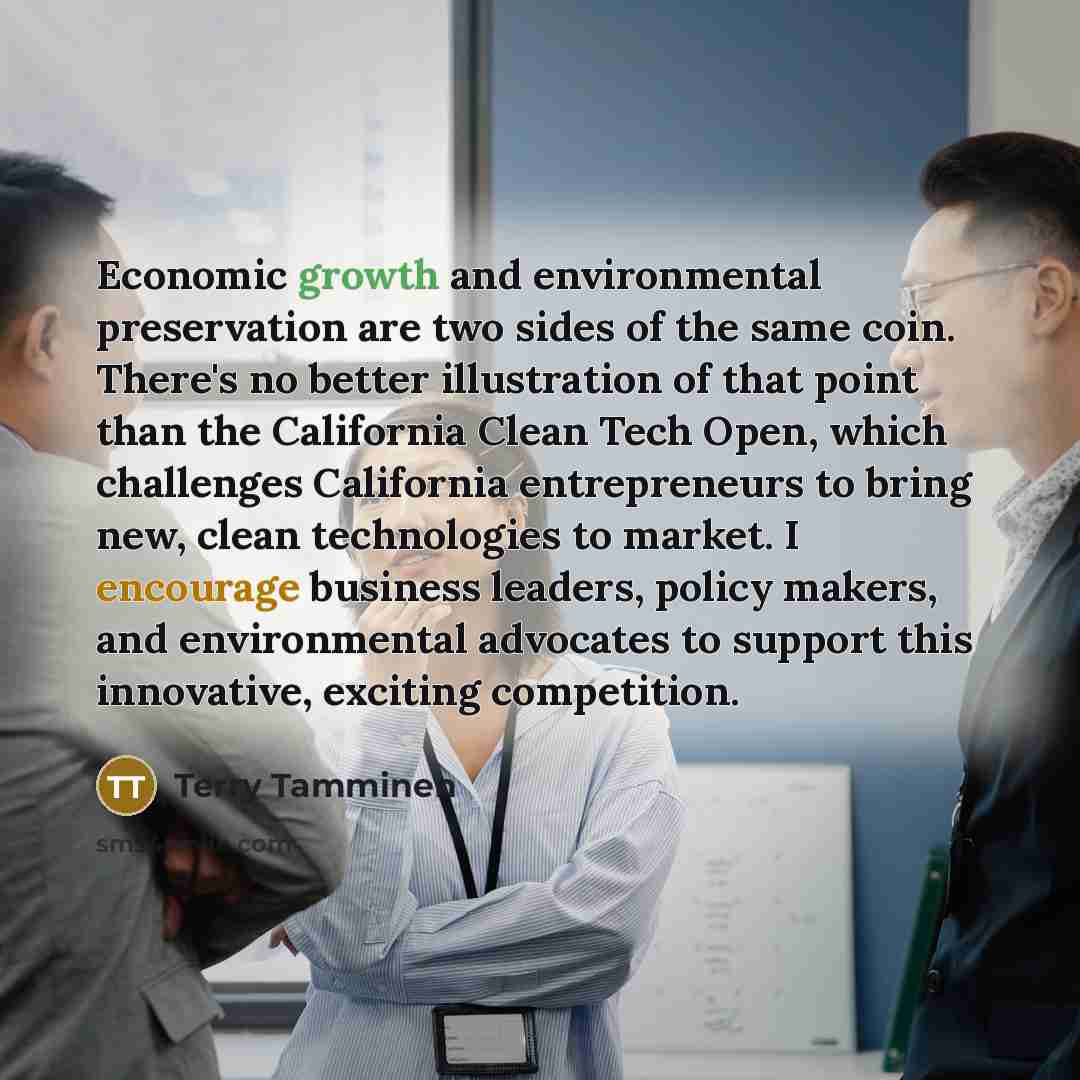“Economic growth and environmental preservation are two sides of the…” quote by Terry Tamminen