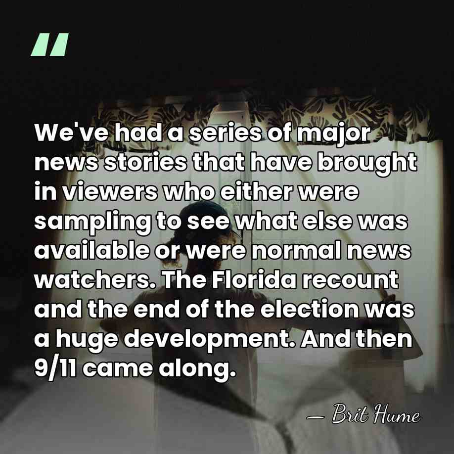 We've had a series of major news stories that have brought in&hellip; - Brit Hume