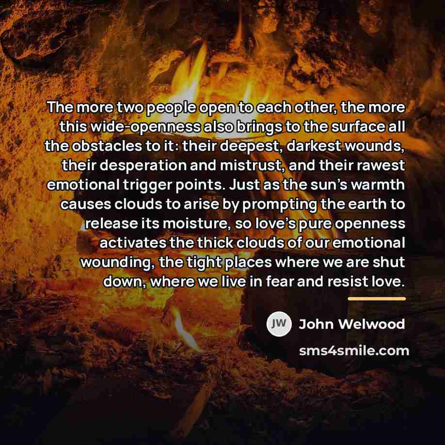 “The more two people open to each other, the more…” quote by John Welwood