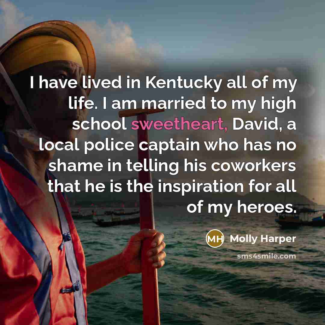 “I have lived in Kentucky all of my life. I…” quote by Molly Harper