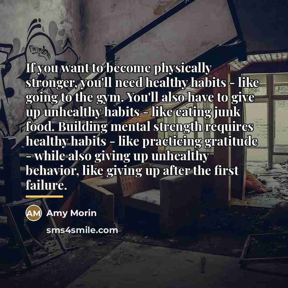 “If you want to become physically stronger, you'll need healthy…” quote by Amy Morin