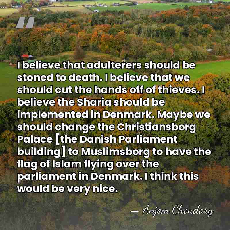 I believe that adulterers should be stoned to death. I believe that&hellip; - Anjem Choudary