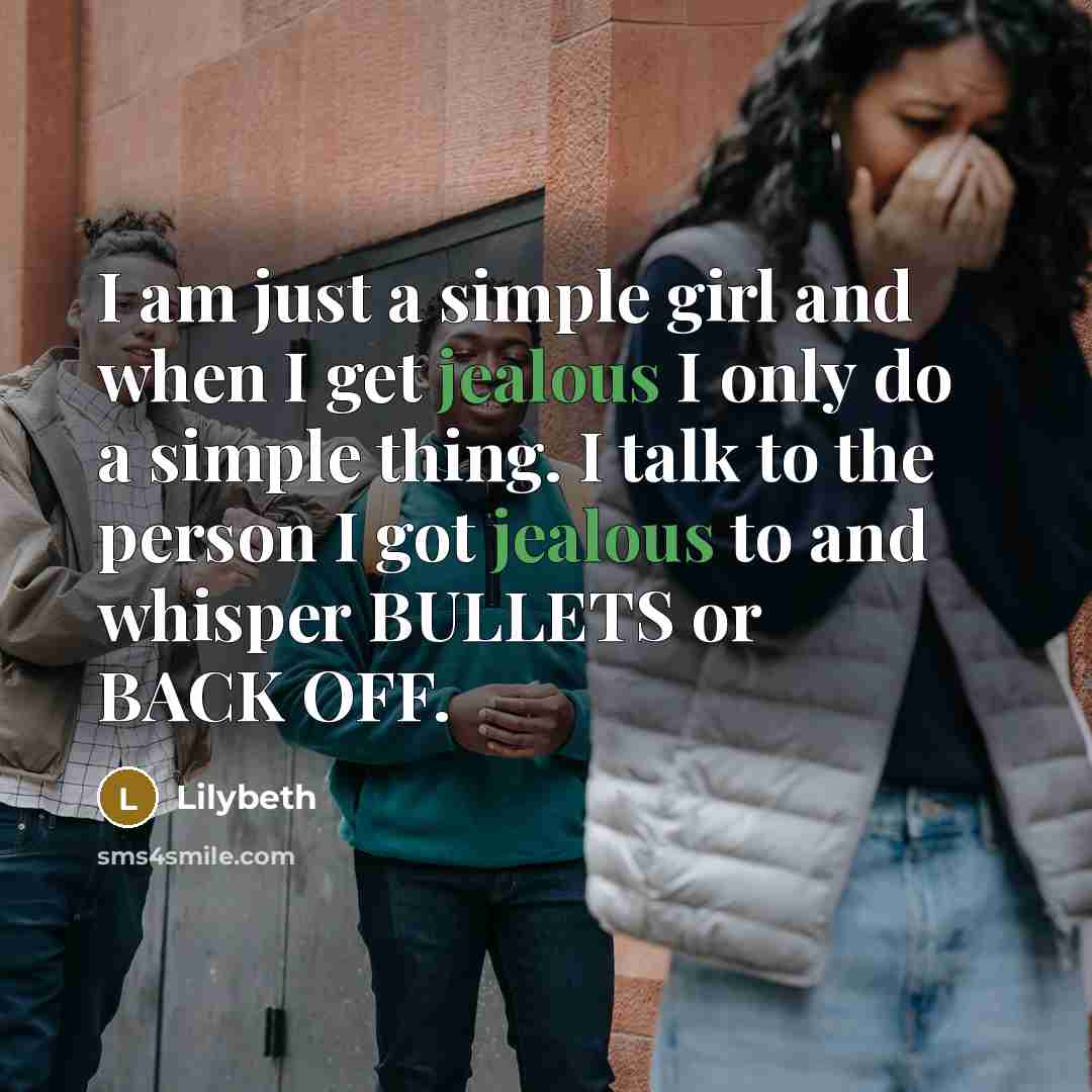 “I am just a simple girl and when I get…” quote by Lilybeth