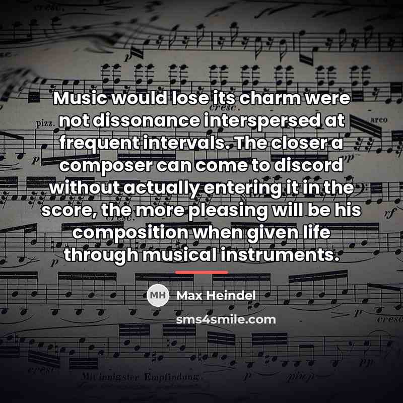 “Music would lose its charm were not dissonance interspersed at…” quote by Max Heindel