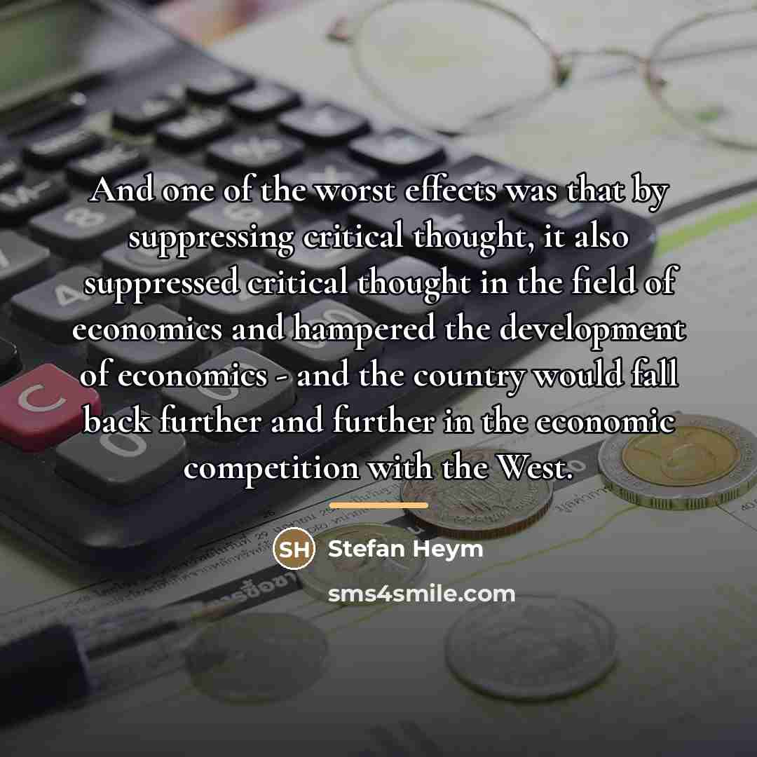 “And one of the worst effects was that by suppressing…” quote by Stefan Heym