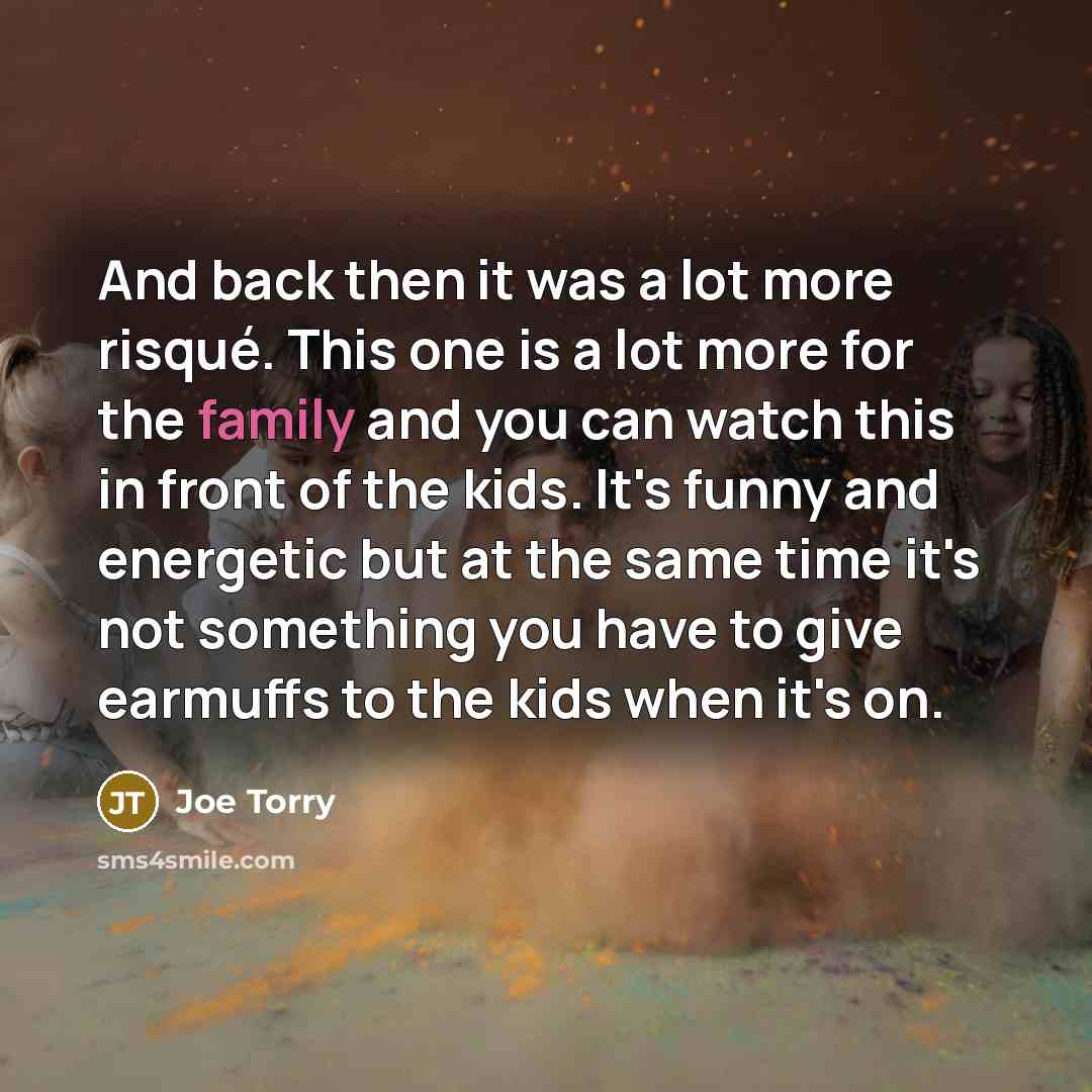 “And back then it was a lot more risqué. This…” quote by Joe Torry