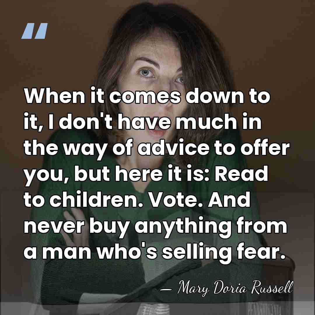 When it comes down to it, I don't have much in the&hellip; - Mary Doria Russell