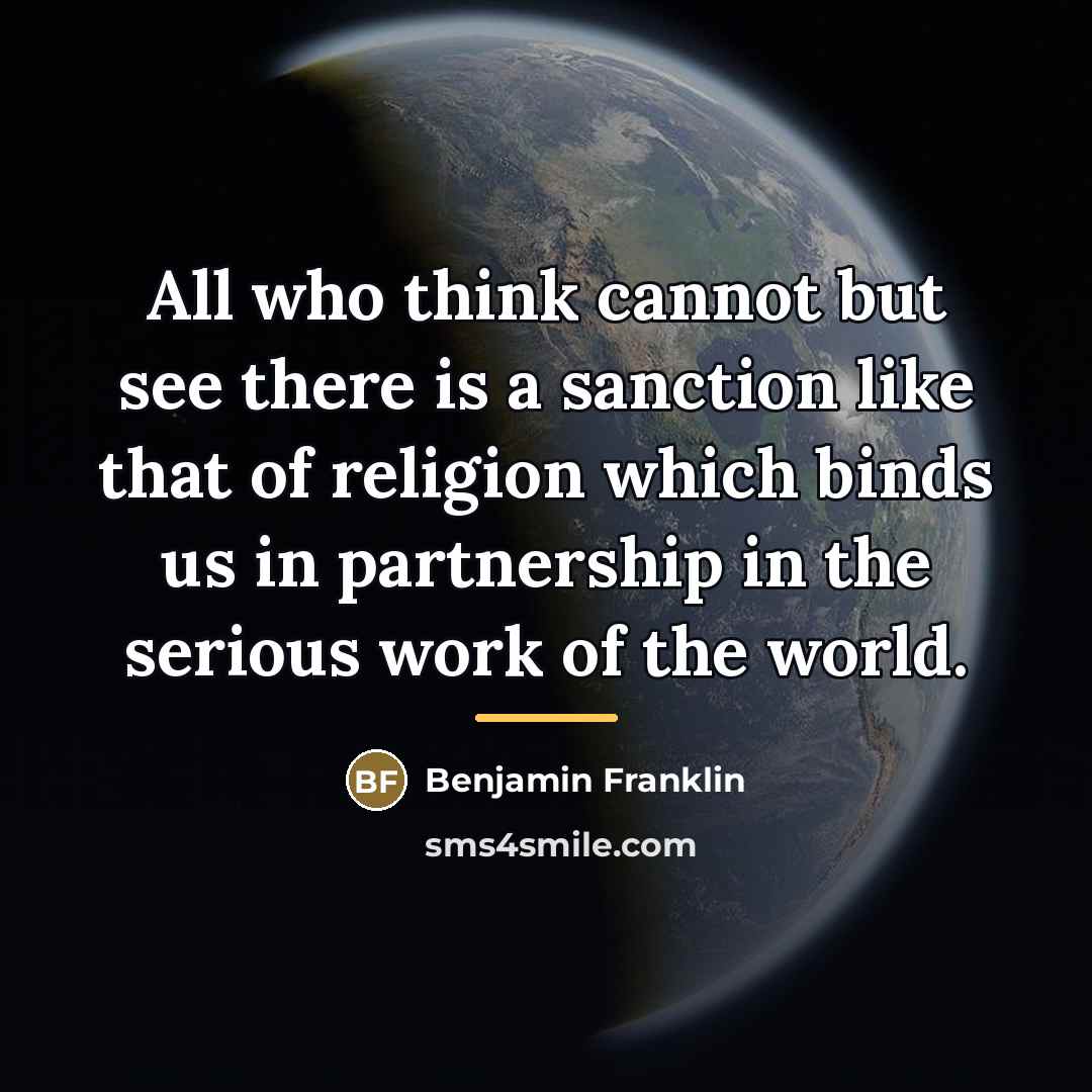 “All who think cannot but see there is a sanction…” quote by Benjamin Franklin