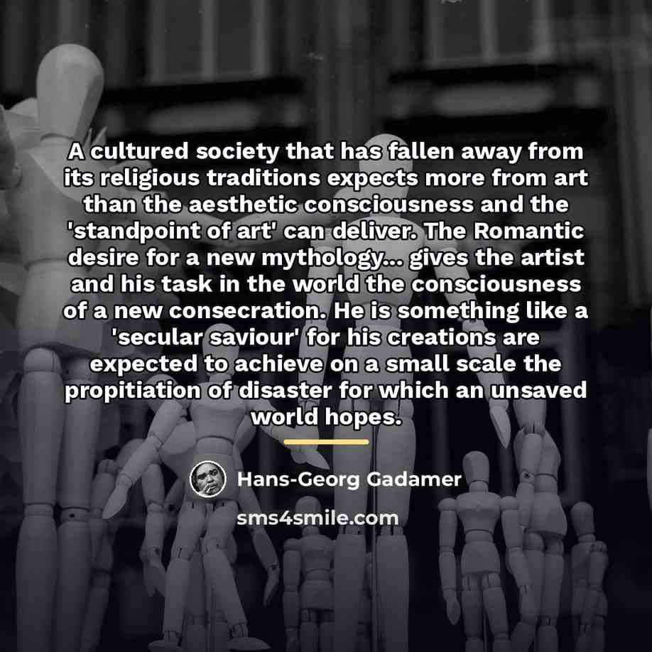 “A cultured society that has fallen away from its religious…” quote by Hans-Georg Gadamer