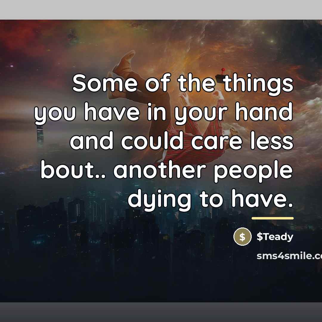 “Some of the things you have in your hand and…” quote by $Teady