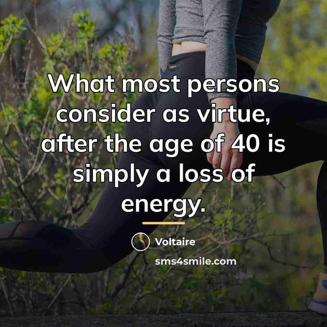 “What most persons consider as virtue, after the age of…” quote by Voltaire